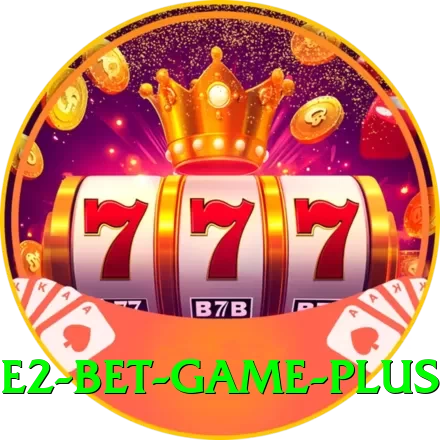 E2 Bet Game Games (Casino & Earning) Gold v1.8.7 - 2