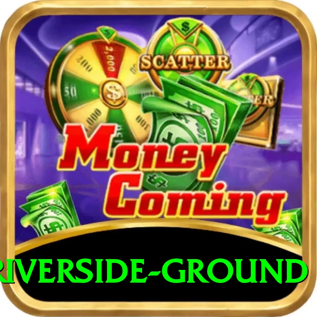 riverside ground Premium - Daily Bonus - 2