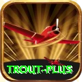 trout - Pro Earning App